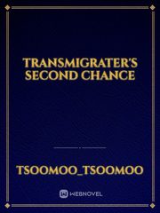Transmigrater's second chance Book