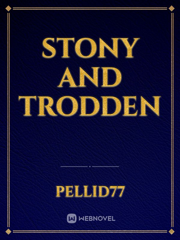 Stony and Trodden Book