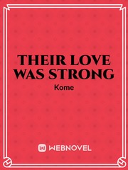 Their Love was Strong Book