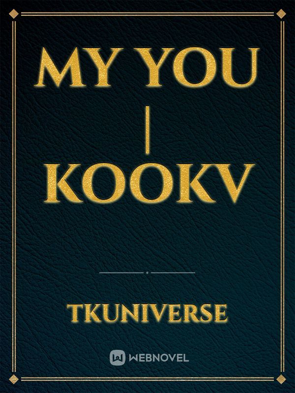 MY YOU | KOOKV