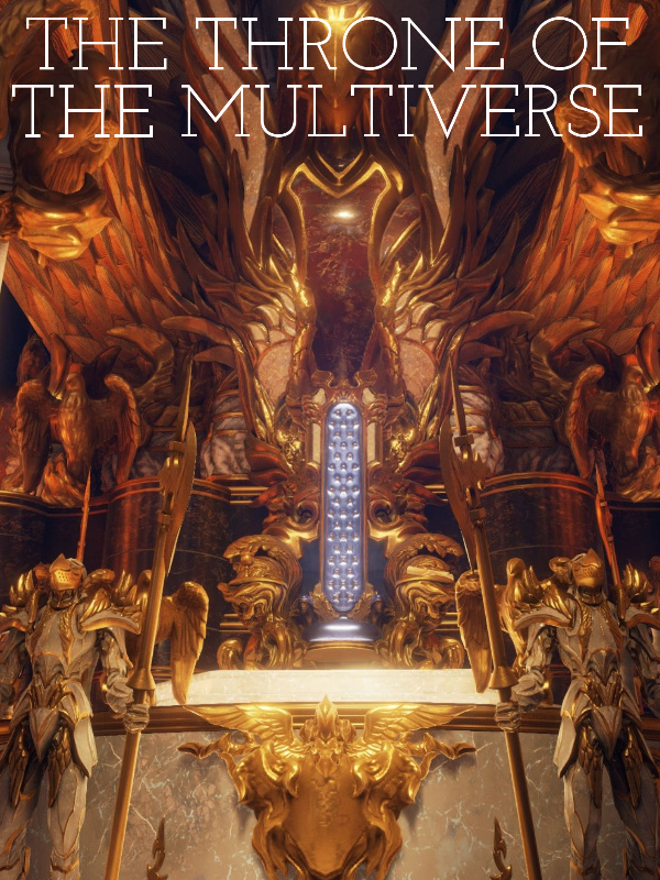 THE THRONE OF THE MULTIVERSE