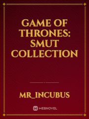 Game Of Thrones: Smut Collection Book