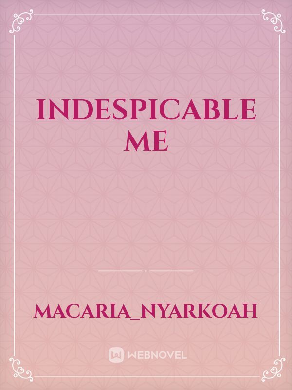 indespicable me