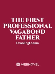 The First Professional Vagabond Father Book