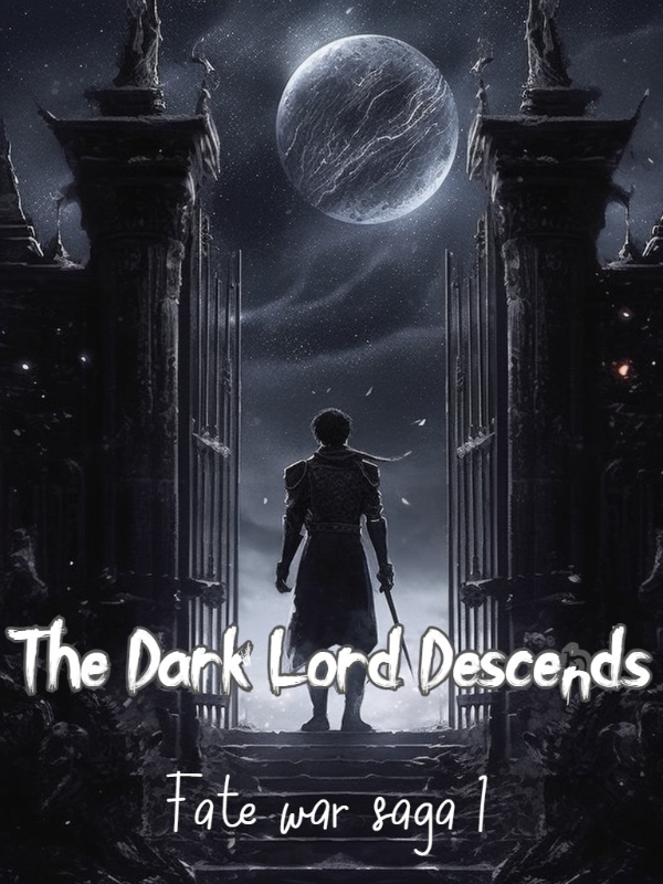 The Dark Lord Descends
