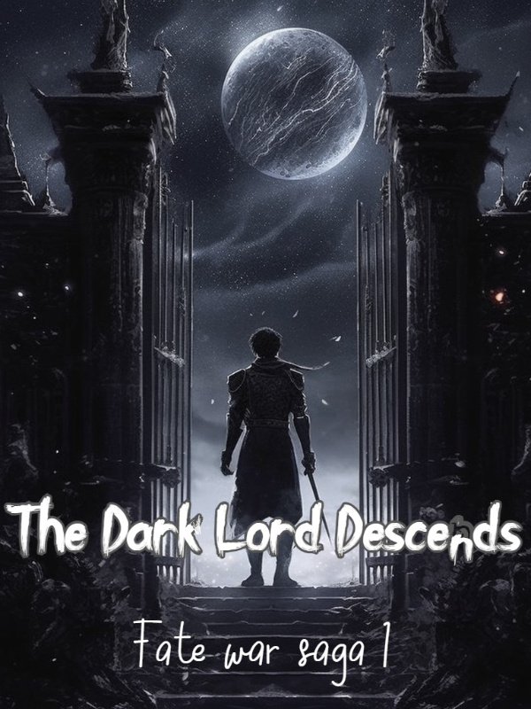 The Dark Lord Descends