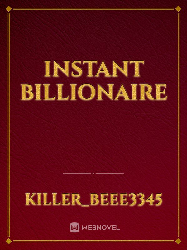 Instant Billionaire Book