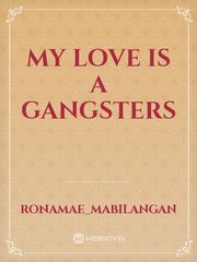 my love is a gangsters Book