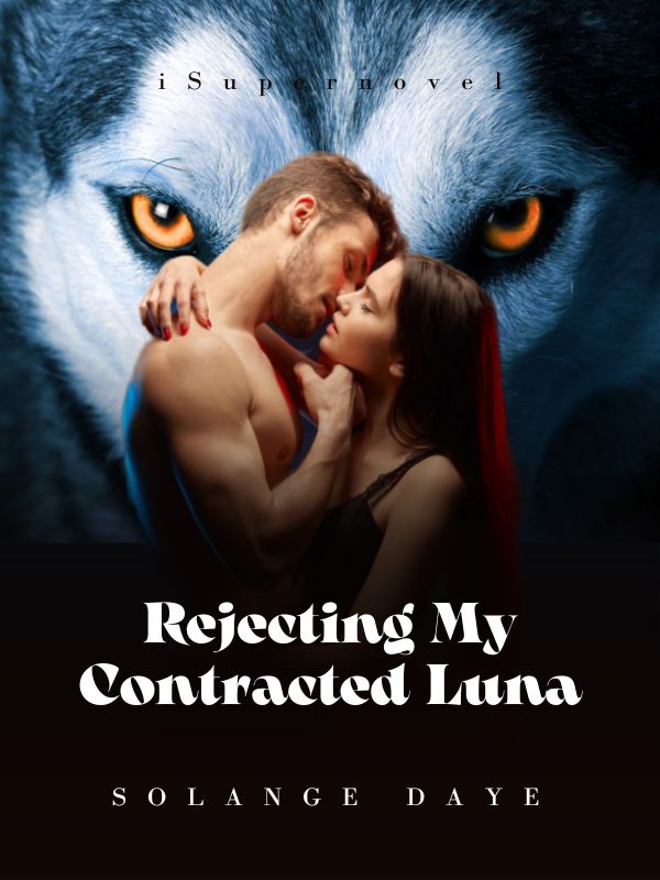 Rejecting My Contracted Luna Book