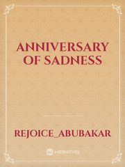 anniversary of sadness Book
