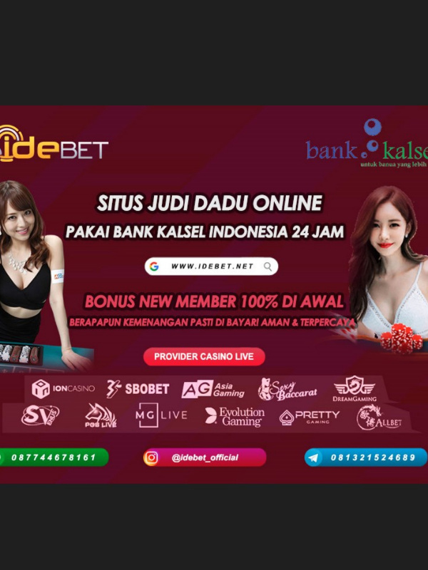 IDEBET Situs Judi Dadu Online Bank Kalsel Resmi Terpercaya