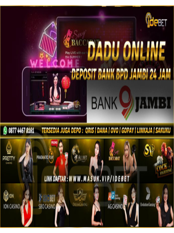 IDEBET | Bandar Judi Dadu Online Bank BPD JAMBI