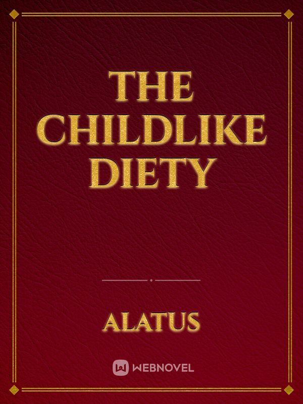 The Childlike Diety