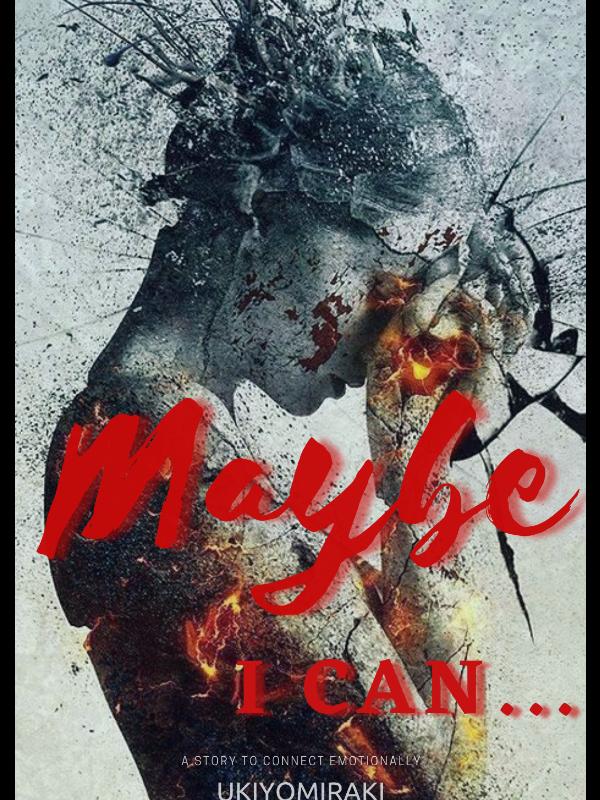 Maybe I Can... Book