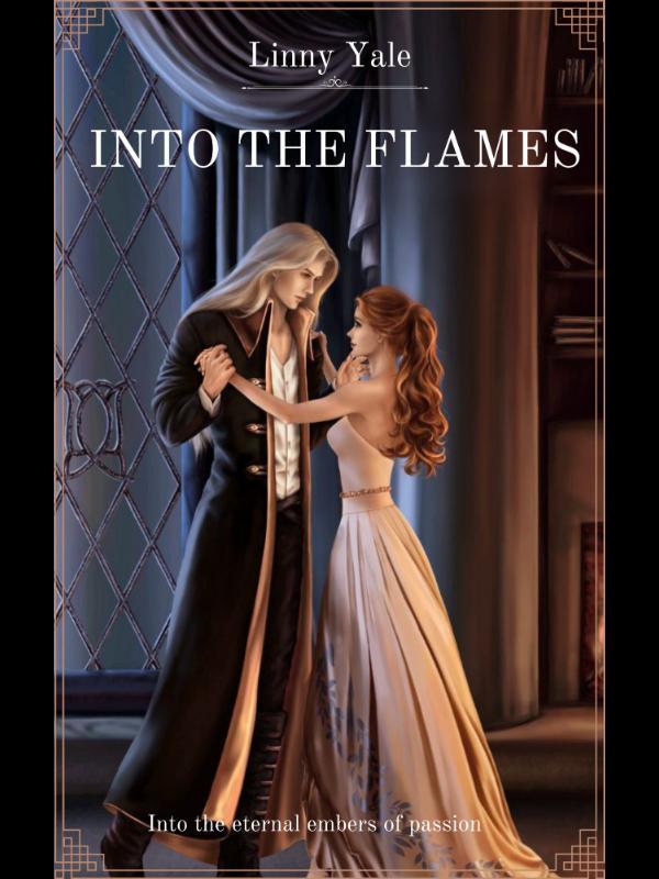 INTO THE FLAMES. Book