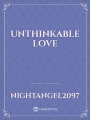 Unthinkable Love Book