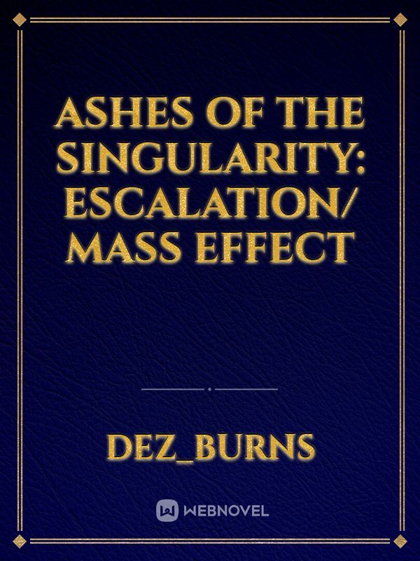 Ashes of the Singularity: Escalation/ mass effect