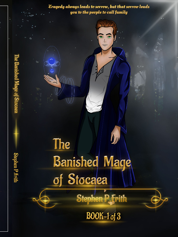 The Banished Mage of Stocaea 1, 2, & 3