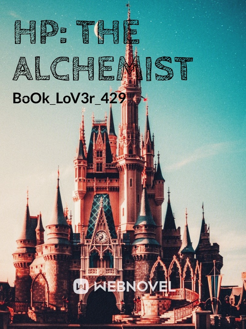 HP: The Alchemist [DROPPED]
