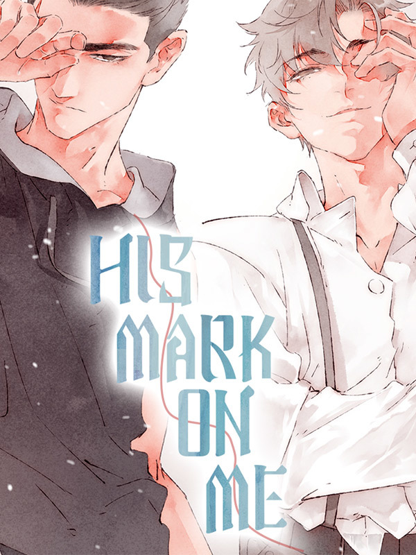 His Mark on Me