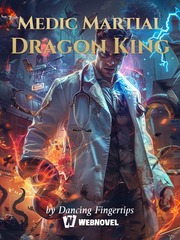 Medic Martial Dragon King Book