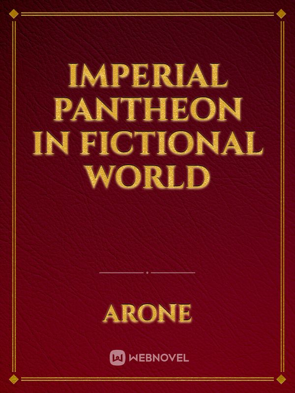 Imperial Pantheon in Fictional World Book