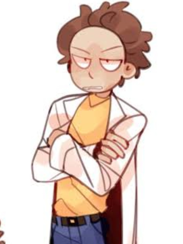 Reborn as a morty (Rick and morty fanfic)
[DROPPED]