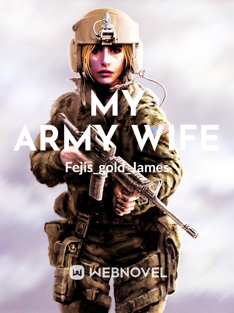 MY ARMY WIFE