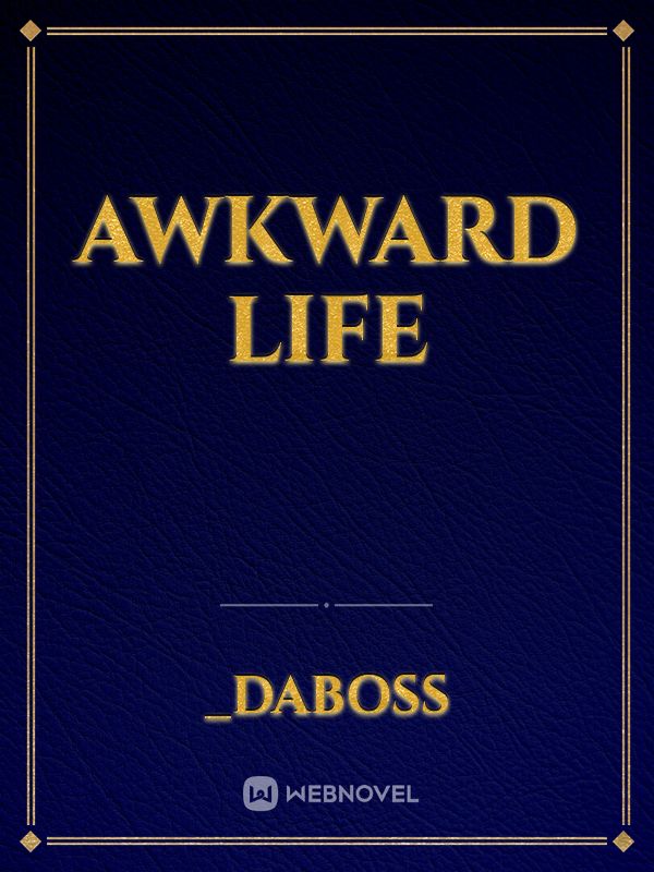 Awkward life Book