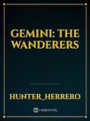 Gemini: The Wanderers Book