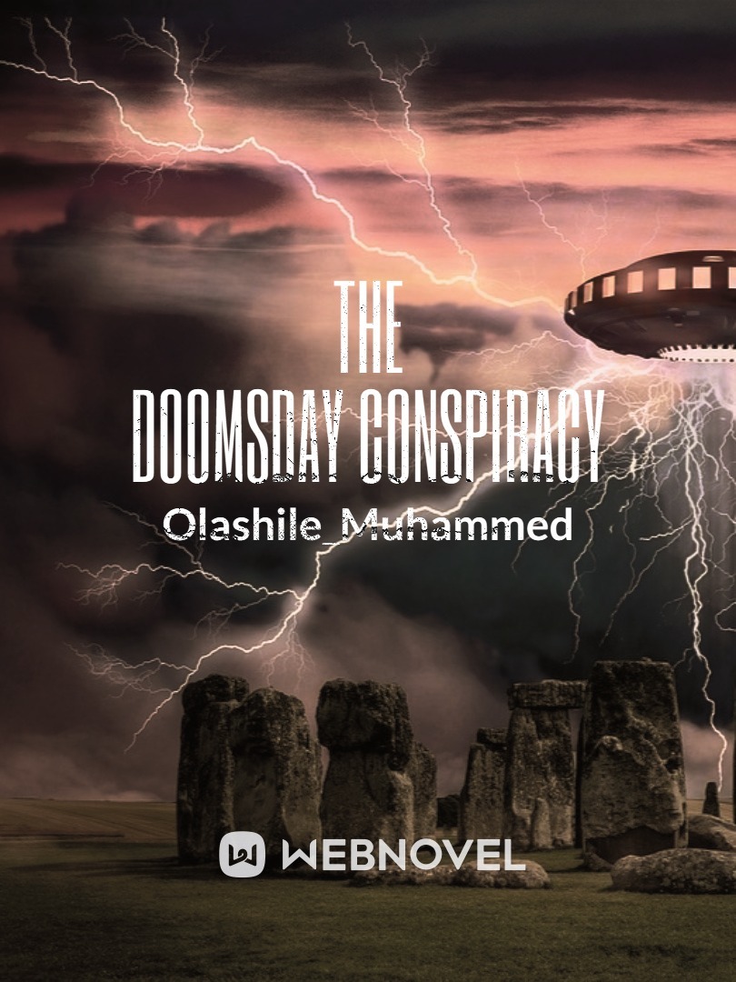 The doomsday conspiracy
