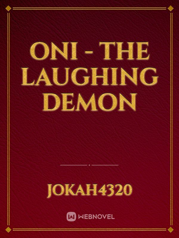 Oni - The Laughing Demon