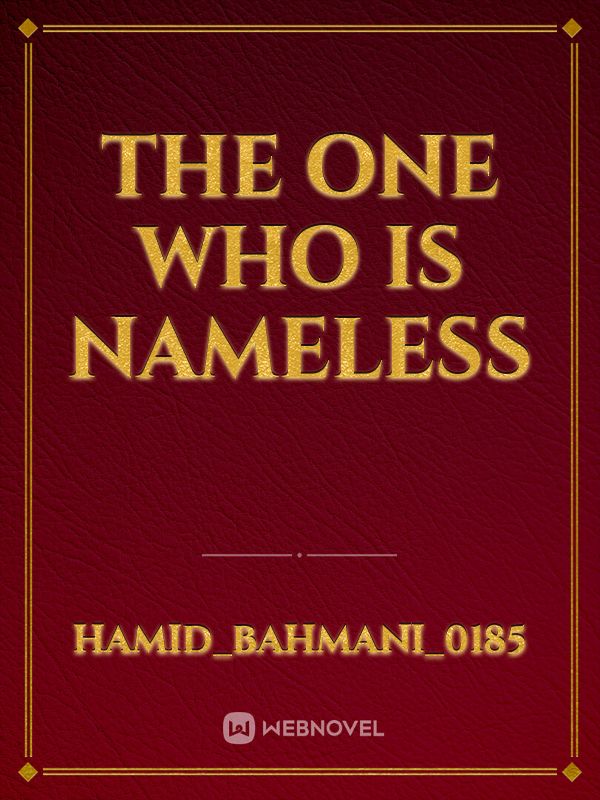 the one who is nameless Book