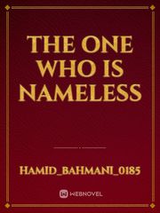 the one who is nameless Book