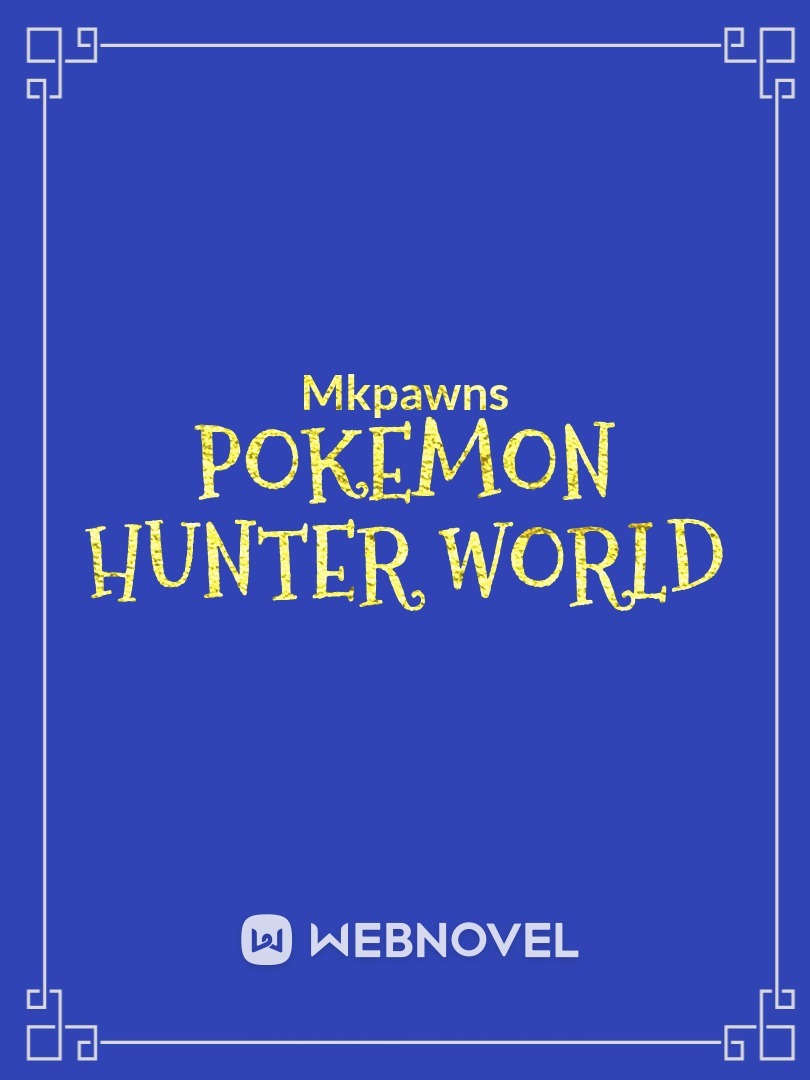 Pokemon Hunter World