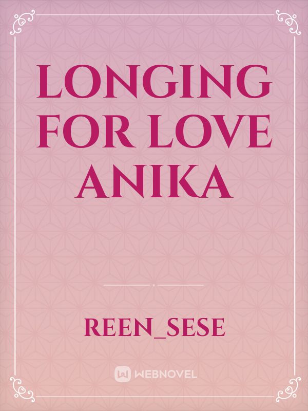 longing for love

anika Book