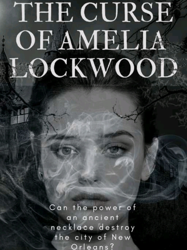 The Curse of Amelia Lockwood