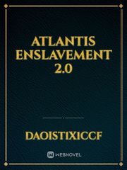 Atlantis Enslavement 2.0 Book