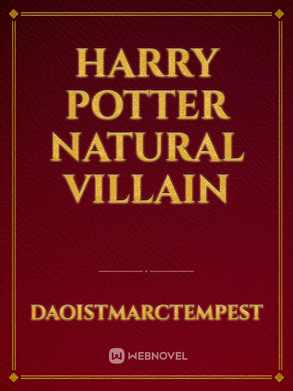 Harry Potter Natural Villain Book