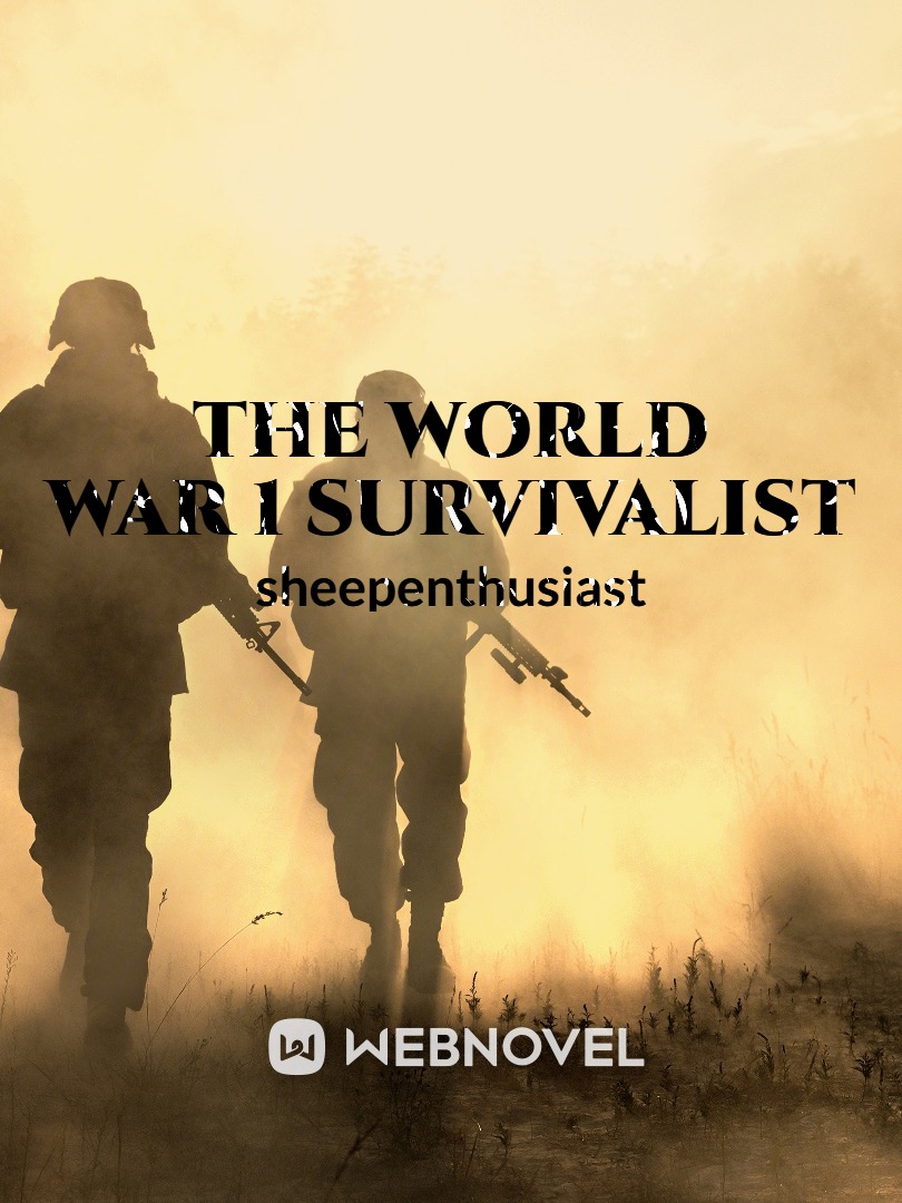 The World War 1 Survivalist system Book
