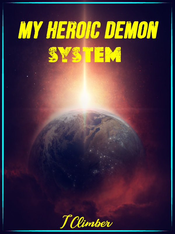 My Heroic Demon System