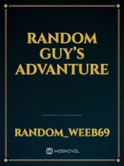 Random guy’s advanture Book