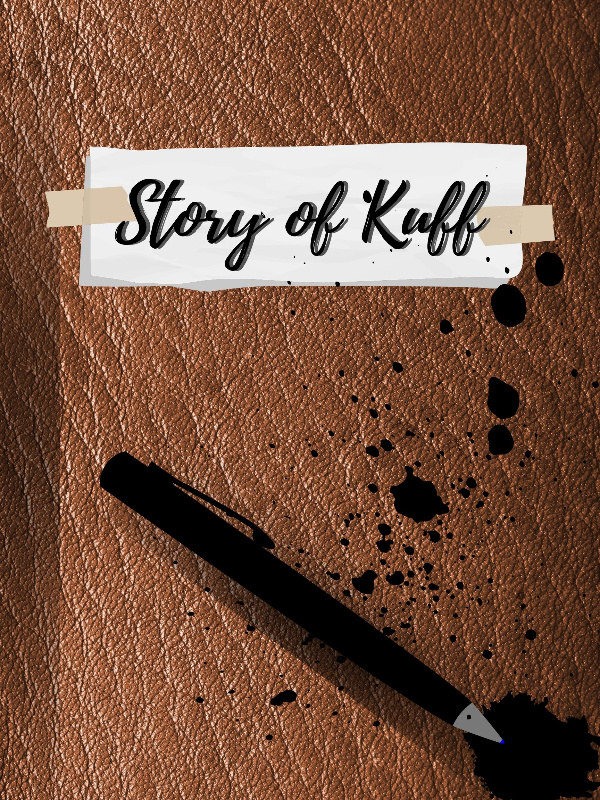 Story of Kuff