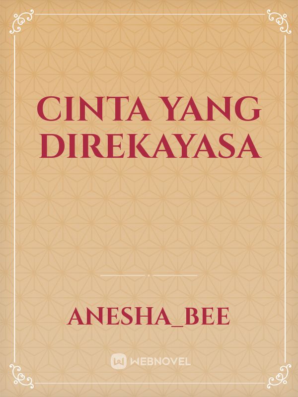 CINTA YANG DIREKAYASA