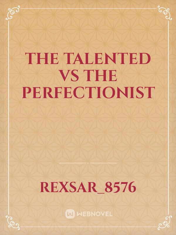 The Talented Vs The Perfectionist Book