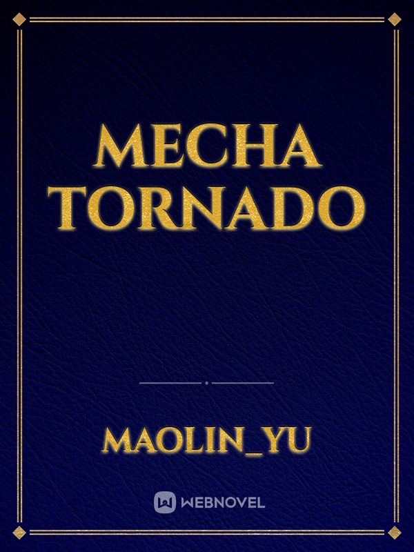 Mecha tornado Book