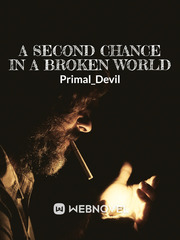 A Second chance in a Borken world Book