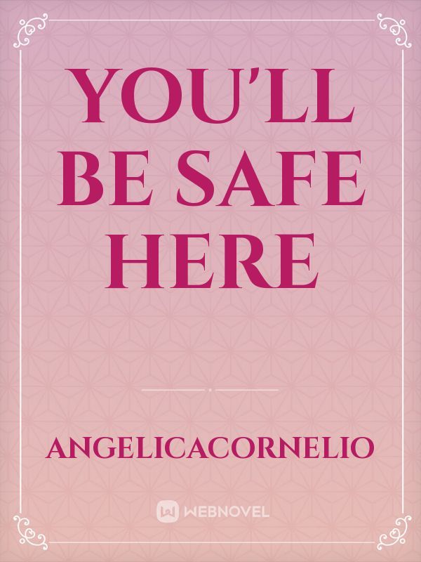 You'll be safe here Book