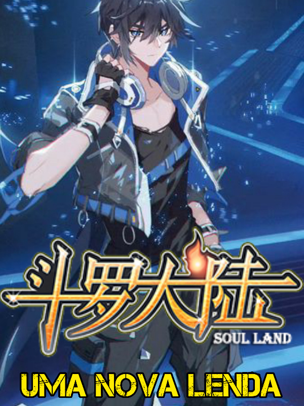 Soul Land: XXX