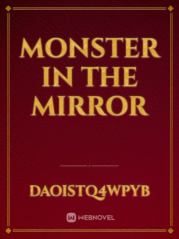 Monster in the Mirror Book